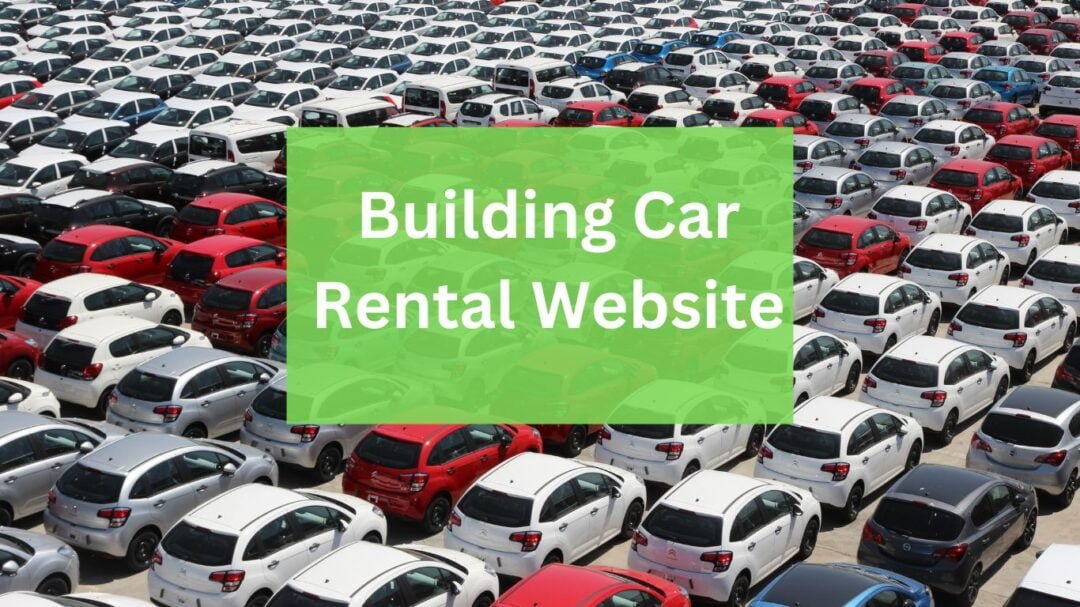 Building Car Rental Website